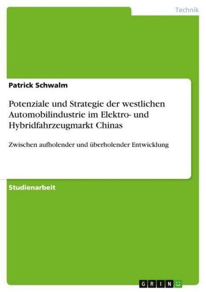 Potenziale Und Strategie Der Westlichen Automobilindustrie Im Elektro- Und Hybri-image