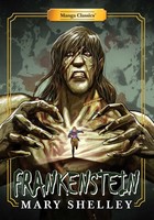 Manga Classics: Frankenstein (Paperback) | Mary Shelley | Taschenbuch | Englisch