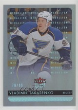 2014-15 Fleer Ultra Platinum Medallion 70/99 Vladimir Tarasenko #170 1e15