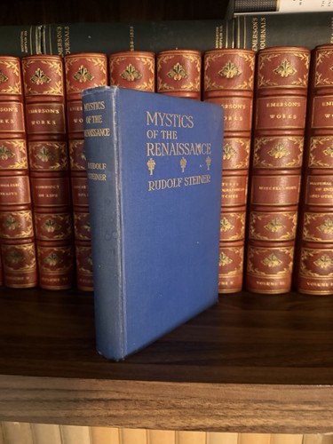 Cover of Mystics Of The Renaissance Rudolf Steiner 1912 Hardcover