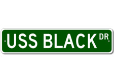 USS BLACK DD 666 Ship Navy Sailor Metal Street Sign - Aluminum