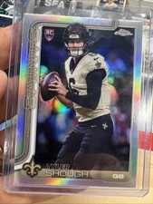 2025 Topps Chrome Football NFL Tyler Shough Refractor (RC) #398 ROOKIE SAINTS