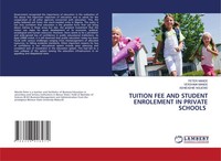 Tuition Fee And Student Enrolement In Private Schools Peter Mande (U. A.) Buch