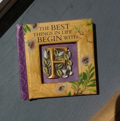 The best Things In Life Begin With F book