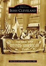 NEW Arcadia Publishing Irish Cleveland, OH 9781467113496 Images of America Trade