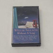 Willie Nelson Without A Song Cassette Tape Tested. Plays