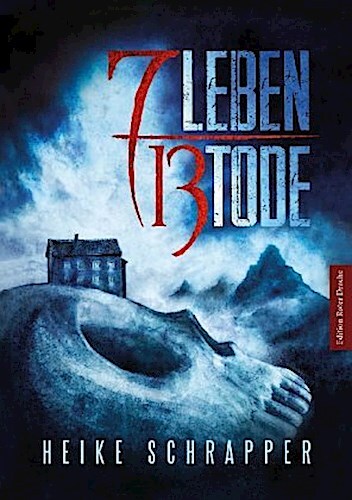 Heike Schrapper / 7 Leben 13 Tode9783968150024