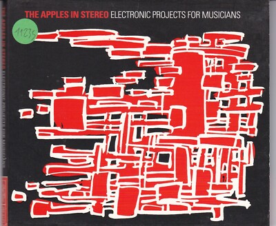 THE APPLES IN STEREO - elektronische Projekte für Musiker CD