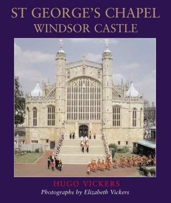 St George's Chapel, Windsor Castle, Vickers, Hugo