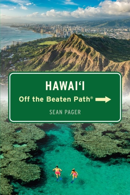 Hawai'i Off the Beaten Path® by Sean Pager (Paperback Book)