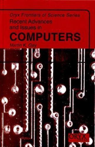 Frontiers of Science Ser.: Recent Advances and Issues in Computers by ...