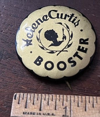 Helene Curtis Booster, Pinback Button  1.5 in Dia. Backing Paper