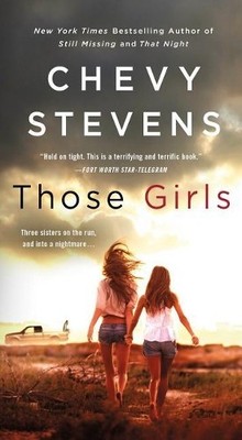 Those Girls by Stevens, Chevy Paperback / softback Book The Fast Free Shipping