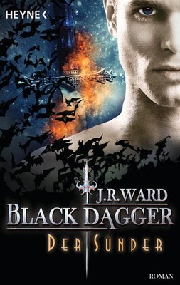 Der Sünder | J. R. Ward | deutsch | The Sinner - The Black Dagger Brotherhood 19