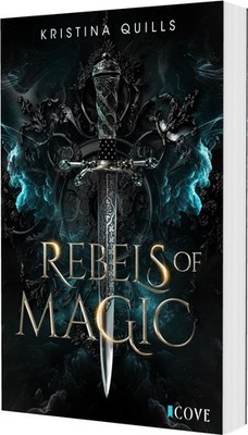 Rebels of Magic (Die Krone von Isandia 2) NA Romantasy über magische Hexen-We...