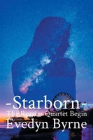 Evedyn Byrne | Starborn | Taschenbuch | Englisch (2021) | Xlibris AU