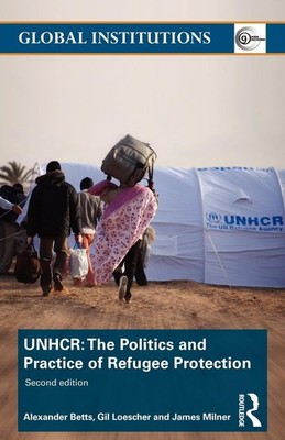 The United Nations High Commissioner for Refugees (UNHCR) (Global Institutio...
