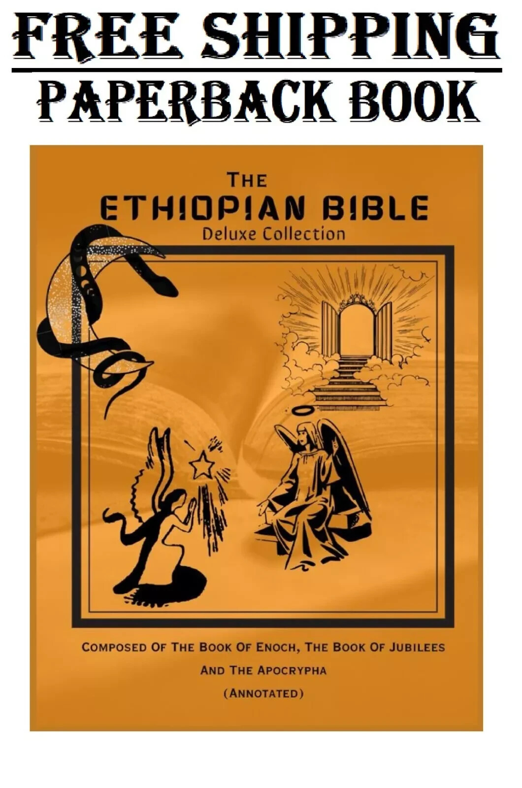 The Ethiopian Bible Deluxe Collection: Composed of the Book of Enoch, the Book o