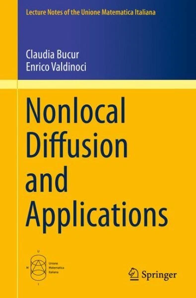 Nonlocal Diffusion and Applications, Paperback by Bucur, Claudia; Valdinoci, ...