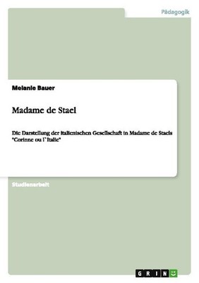 Madame de Stael Melanie Bauer
