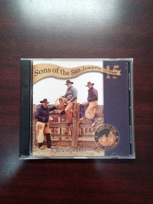 15 Years: A Retrospective by Sons of the San Joaquin (CD, Oct-2002, Shanachie)