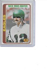 1978 Topps Nick Mike-Mayer Philadelphia Eagles Football Card #491
