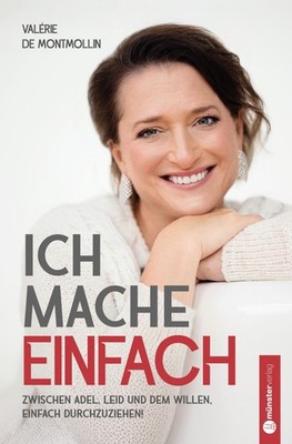 Valérie  Ich mache einfach: Zwischen Adel, Leid un (Hardback) (UK IMPORT)