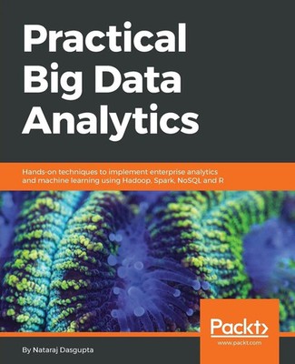 Practical Big Data Analytics Nataraj Dasgupta Taschenbuch Englisch 2018