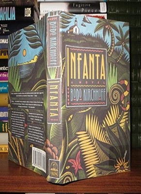 Infanta,Bodo Kirchhoff, John Brownjohn
