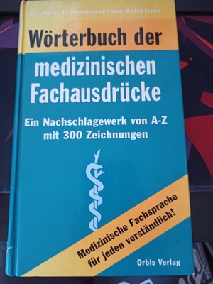 Wörterbuch der Medizinischen Fachausdrücke Hammerschmid-Gollwitzer Orbis (1977)