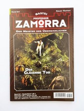 Bastei - 1.Auflage - Grusel Fantasy Roman - Professor Zamorra Nr. 841 / Z1