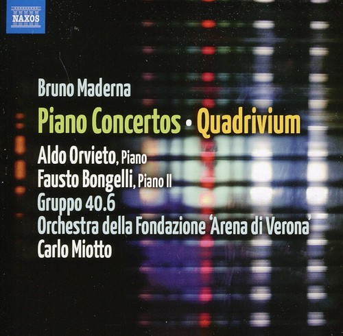 Maderna: Piano Concerto & Quadrivium – Orvieto & Bongelli (CD 2011)