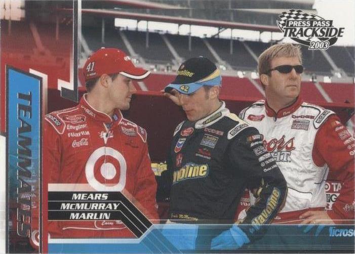 2003 Press Pass Trackside - Casey Mears Jamie McMurray Sterling Marlin #80 - 1 of 1