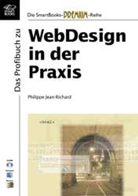 WebDesign in der Praxis - Die Tipps und Tricks der Profis ZUSTAND SEHR GUT