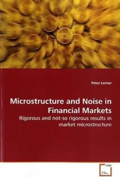 Peter Lerner | Microstructure And Noise In Financial Markets | Taschenbuch-image