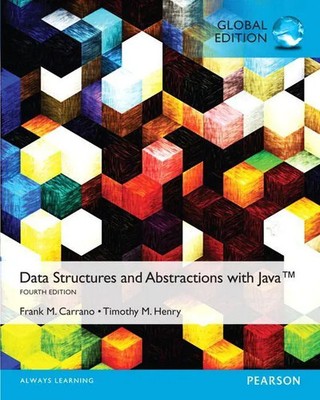 Data Structures and Abstractions with Java, Global Edition Timothy Henry (u. a.)