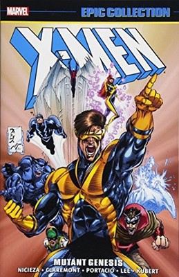 X-MEN EPIC COLLECTION: MUTANT GENESIS By Chris Claremont & Jim Lee