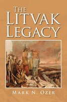 The Litvak Legacy Mark N. Ozer Taschenbuch Englisch 2009 Xlibris