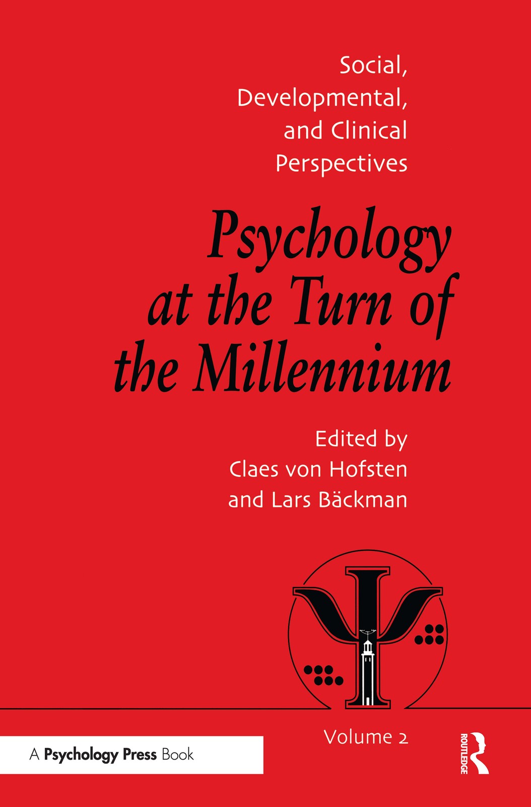 Psychology at the Turn of the Millennium, Volume 2