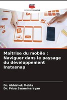 Abhishek Mehta (U. A.) | MaîTrise Du Mobile : Naviguer Dans Le Paysage Du...