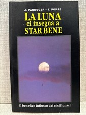 DER MOND LEHRT UNS, GUT ZU SEIN Paungger Poppe Der Nutzen Einfluss Mondzyklen