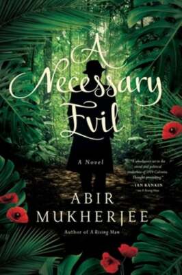 Necessary Evil by Abir Mukherjee: Used