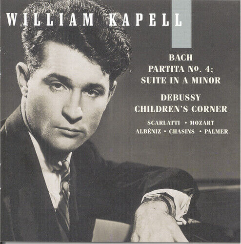 William Kapell - Vol. 6-Bach/Debussy/Scarlatti [New CD] - Imagen 1 de 1