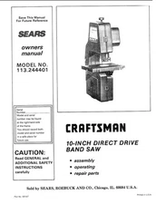Owner's Manual & Parts List  Sears Craftsman 10" Band Saw - Model 113.244401