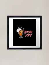 Atom Ant a Atom Ant a Atom Ant Fram Framed Wall Art Poster Canvas Print Picture