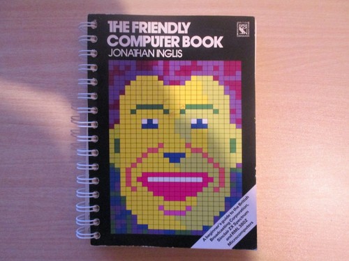 BBC Micro Computer ZX Spectrum The Friendly Computer Book In VGoC Item 2