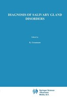 Diagnosis Of Salivary Gland Disorders K. Graamans
