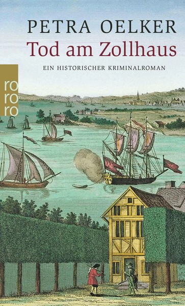 Tod Am Zollhaus | Ein Historischer Hamburg-Krimi | Petra Oelker | Taschenbuch-image