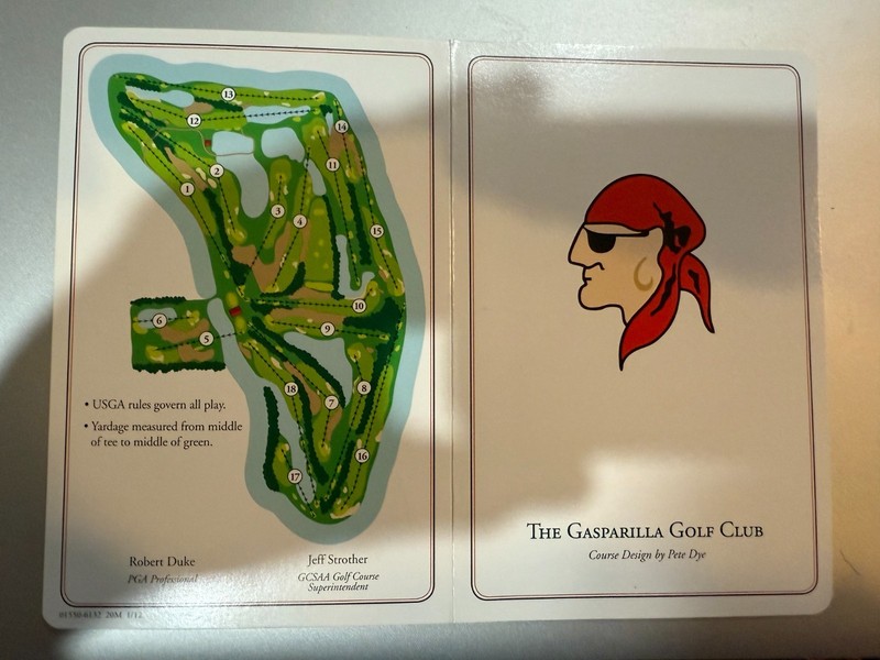 GASPARILLA GOLF CLUB, BOCA GRANDE, FL, SCORECARD-PETE DYE-PRE RECENT HURRICANES