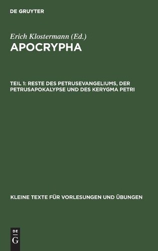 Reste Des Petrusevangeliums, Der Petrusapokalyps (gebundene Ausgabe)